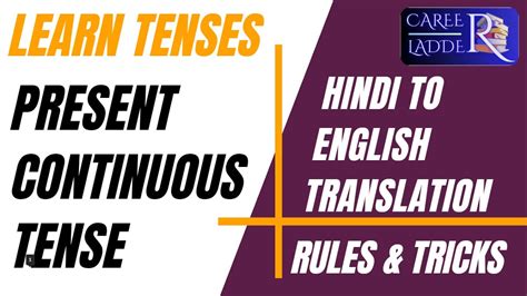 Present Continuous Tense Translate Into English Learn Tenses Youtube