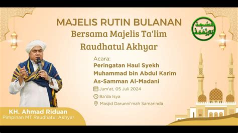 Live Majelis Rutin Bulanan Haul Syekh Samman Al Madani