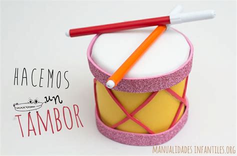 Tambor De Goma Eva Manualidades Infantiles Tambor Con Material