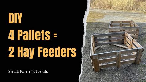 Diy Recycled Pallet Slow Hay Feeders Youtube