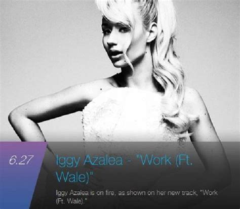 Iggy Azalea Ft Wale Work Remix Explicit