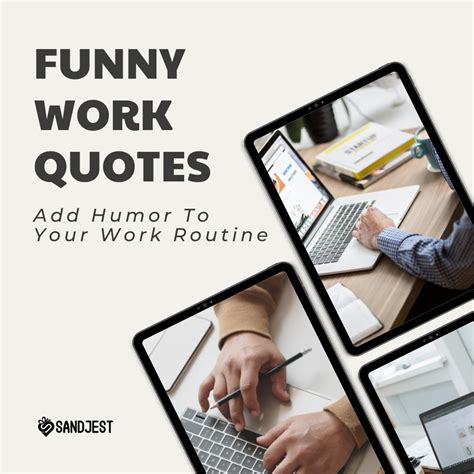 140+ Funny Work Quotes To Add Humor To Your Work Routine - Personalized Gift Sandjest