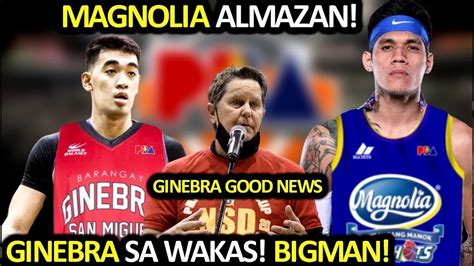 Pba Updates I Ginebra Bagong Bigman I Magnolia Alamazan Youtube