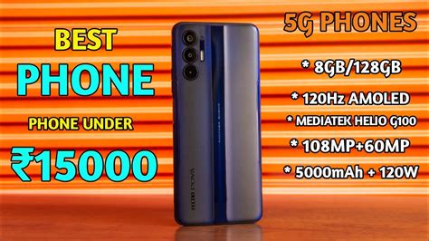 Top 5 Best Smartphone Under 15000 In July 2023best 5g Phones Under