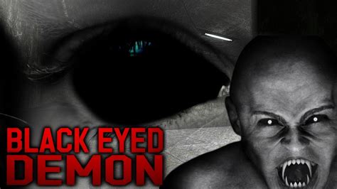 BLACK EYED DEMONS Scary Demon Stories Spooky Haunted Tales Scary