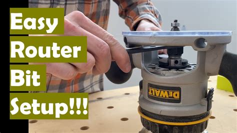 How To Set Up A Dewalt Router Easy Router Bit Setup Youtube