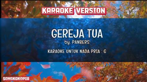 Karaoke Version Gereja Tua Panbers Youtube