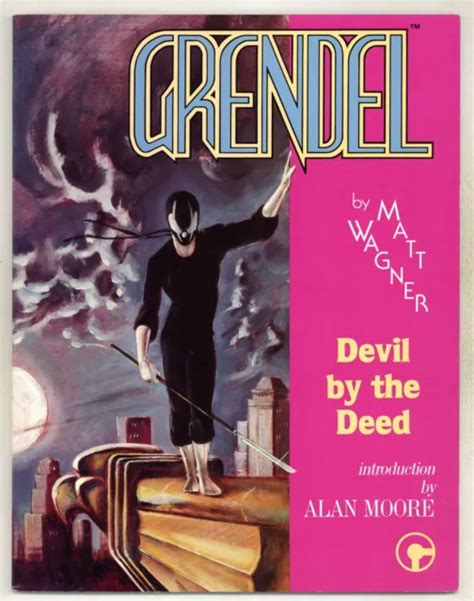 Grendel Devil By The Deed Graphic Novel Matt Wagner Moore Intro 1986