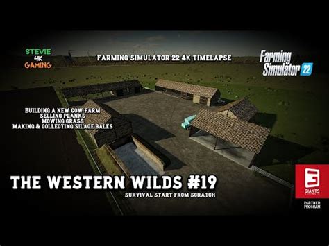 The Western Wilds 19 Building A New Cow Farm Selling Planks Making