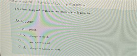 Solved Not Yet AnsweredPoints Out Of 1 00Flag QuestionFor A Chegg