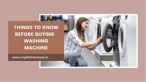 How To Choose The Best Washing Machine Things To Know Before Buying Best Washing Machine