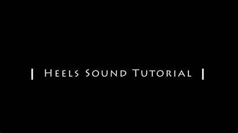 Skyrim SE Tutorial Add Heel Sound To Heels YouTube