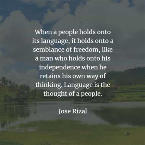 45 Famous quotes and sayings by Jose Rizal