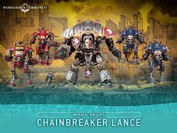 Chainbreaker Lance Warhammer 40k Lexicanum