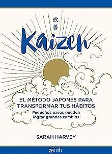 KAIZEN EL MÉTODO japonés para transformar tus hábito Livre état