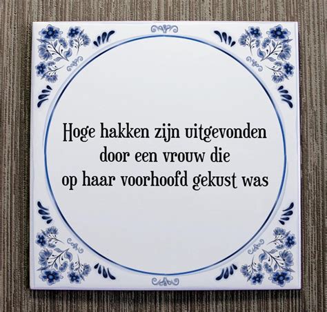 Tegeltje Met Spreuk Tegeltjeswijsheid Hoge Hakken Zijn Uitgevonden