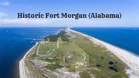 Historic Fort Morgan Alabama: A Gateway to Gulf Coast Heritage