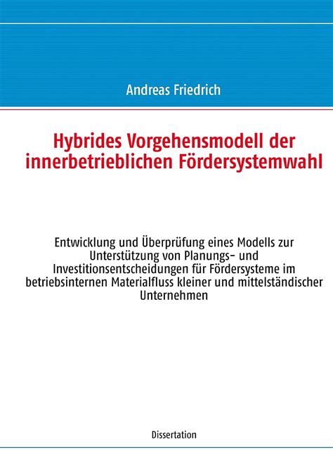 Hybrides Vorgehensmodell Der Innerbetrieblichen F Rdersystemwahl