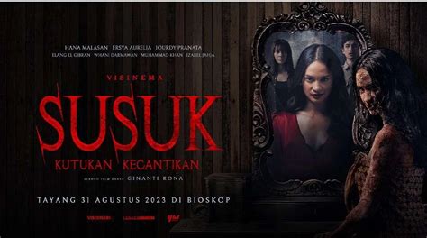 Film Susuk Kutukan Kecantikan Kisah Psk Sekarat Pakai Susuk