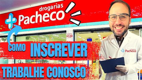 Como Cadastrar Seu Curr Culo No Trabalhe Conosco Drogaria Pacheco