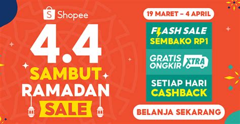 Shopee 4 4 Sambut Ramadan Sale Nikmati Promo Besar Besaran Diskon