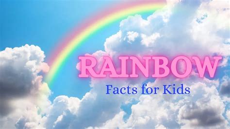 Rainbow Facts for Kids and Teachers | Kids Play And Create