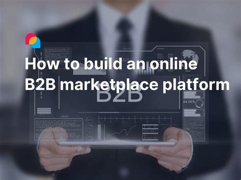 Top Critical Features Of A B2c Marketplace Platform