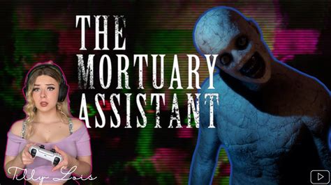 How Did I Not See Him The Mortuary Assistant Funny Moments Youtube