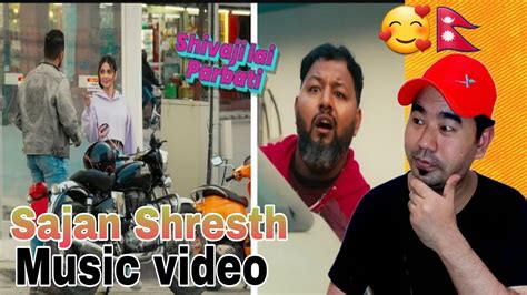 REACTION Shivaji Lai Parbati Neetesh Jung Kunwar Officail Music