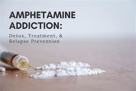 Amphetamine Addiction Top Stimulant Detox And Rehab Treatment Program