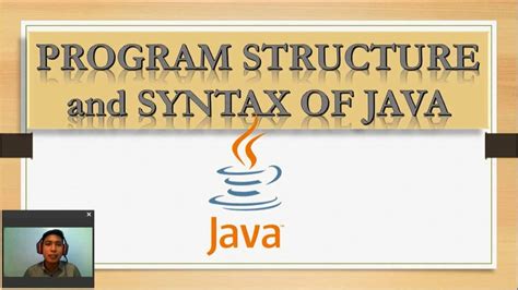 Structure Of Java Program And Basic Syntax Youtube