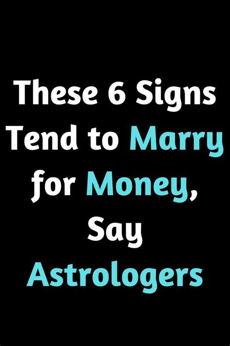 These 6 Signs Tend To Marry For Money Say Astrologers In 2023 Zodiac