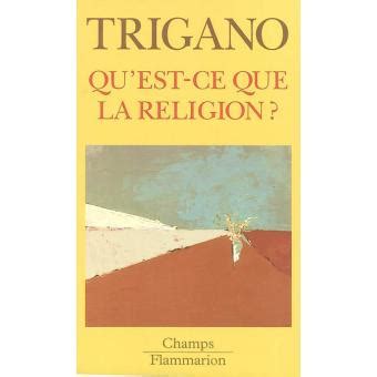 Qu Est Ce Que La Religion Poche Shmuel Trigano Livre Tous Les