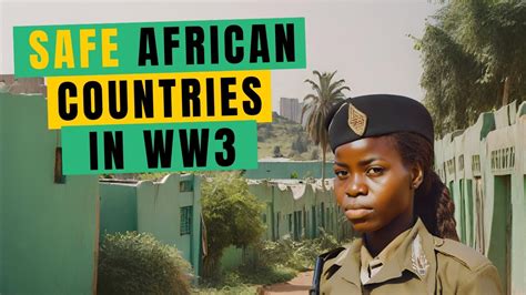 Safest African Countries If World War Breaks Out Africa Africanews