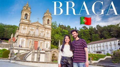 Braga Pontos Tur Sticos O Que Fazer Em Dia Em Portugal Youtube