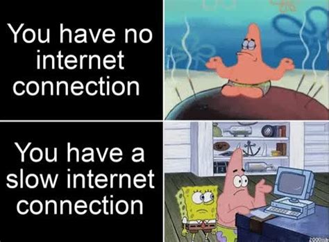 No internet connection - Meme by GunnaBurns :) Memedroid