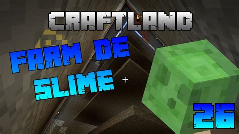 FARM DE SLIME Minecraft CraftLand 26 YouTube