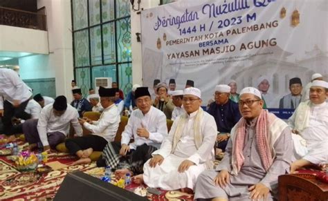 Peringatan Nuzulul Quran Di Masjid Agung Palembang Smb Iv Ajak