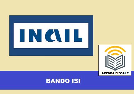 Bando Isi Inail Agenda Fiscale