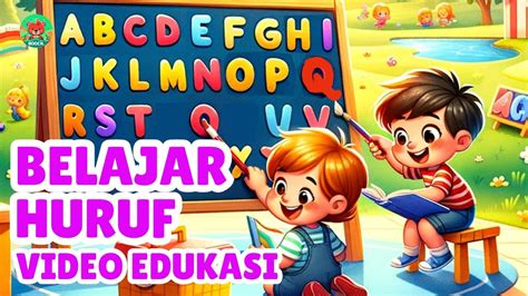 Belajar Huruf Abjad Abc Bahasa Indonesia Untuk Anak Tk Dan Anak Paud