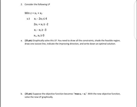 Solved 2 Consider The Following Lp Min Z X1 X2 S Tx