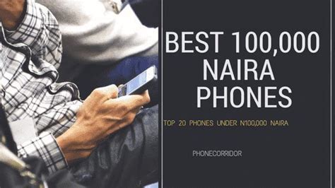 Best Phones Under Naira In Nigeria