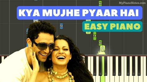 Kya Mujhe Pyaar Hai - Piano Notes & Chords | Full Song's Piano Tutorial ...