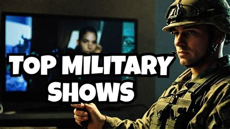 Revealing The Best Military Tv Shows Youtube