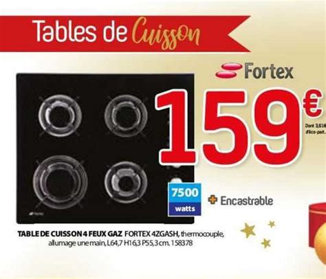 Promo Table De Cuisson Feux Gaz Fortex Zgash Chez But Icatalogue Fr