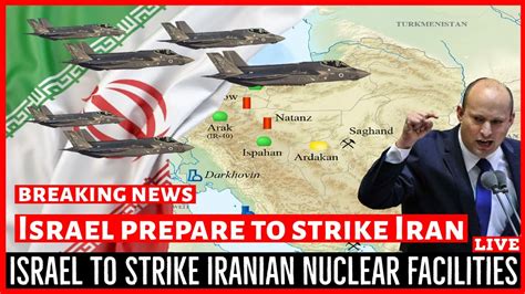 ISRAEL TO STRIKE IRAN Israeli Officials Say They Re Getting Ready For