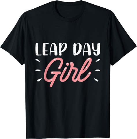 Leap Day Girl Leap Year February 29th Birthday 2024 Party T Shirt