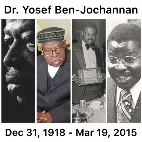 Dr Yosef Ben Jochannan Was An African American Writer And Historian He