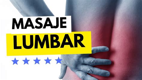 MASAJE del Cuadrado LUMBAR y Glúteos para ALIVIAR el Dolor Lumbar YouTube