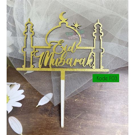 Jual Topper Kue Eid Mubarak Idul Fitri Cake Topper Hiasan Kue